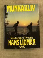 Munkakliv : vandringar i Tiveden