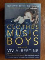 Clothes, clothes, clothes, music, music, music, boys, boys, boys