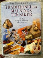 Traditionella m&aring;lningstekniker