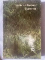 Svenska turistf&ouml;reningens &aring;rsskrift 1959