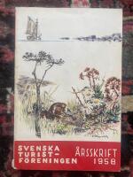 Svenska turistf&ouml;reningens &aring;rsskrift 1958