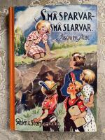 Sm&aring; sparvar sm&aring; slarvar