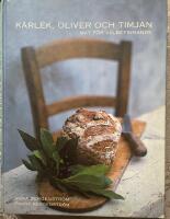 K&auml;rlek, oliver och timjan : mat f&ouml;r v&auml;lbefinnande