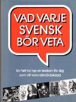 Vad varje svensk b&ouml;r veta
