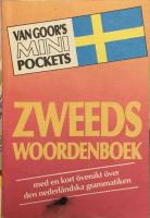 Zweeds woordenboek: med en kort &ouml;versikt &ouml;ver den nederl&auml;ndska grammatiken