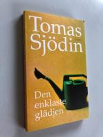 Den enklaste gl&auml;djen