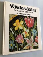 V&auml;vda v&auml;xter och andra bildv&auml;var