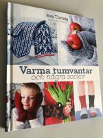*Varma tumvantar och n&aring;gra sockor