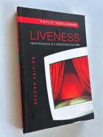 Liveness : performance in a mediatized culture
