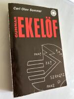 Gunnar Ekel&ouml;f : en biografi