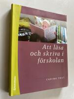 Att l&auml;sa och skriva i f&ouml;rskolan