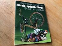 Karda, spinna, f&auml;rga : en bok om ull och lin