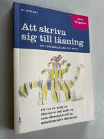Att skriva sig till l&auml;sning : IKT i f&ouml;rskoleklass och skola