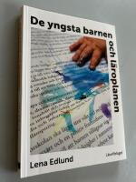 De yngsta barnen och l&auml;roplanen