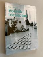 Estetik i f&ouml;rskolan