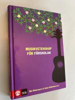 Musikvetenskap f&ouml;r f&ouml;rskolan