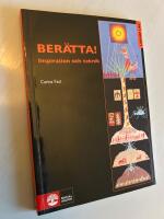 Ber&auml;tta! - Inspiration och teknik