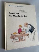 S&aring; var det n&auml;r Olas farfar dog