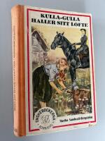 Kulla-Gulla h&aring;ller sitt l&ouml;fte