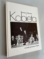 Kobieta : en bok om kvinnor i Polen
