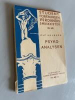 Studentf&ouml;reningen Verdandis sm&aring;skrifter - Psykoanalysen