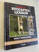 Bygg i tr&auml;dg&aring;rden- Husets stora bygg & fixa lexikon - del 6
