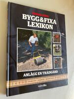 Anl&auml;gg en tr&auml;dg&aring;rd - Bygg & fixa lexikon - del 5