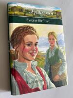 Fj&auml;llrosor del 1 - Systrar f&ouml;r livet