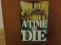 A Time to Die