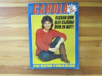 Carola - Flickan som blev stj&auml;rna &ouml;ver en natt