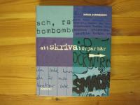 Att skriva b&ouml;rjar h&auml;r