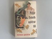 Peter Duluth nyktrar till