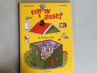 Kom in i huset - s&aring; funkar det