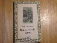 Den f&ouml;rlorade gatan