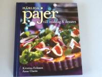 H&auml;rliga pajer till middag & dessert