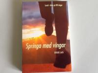 Springa med vingar