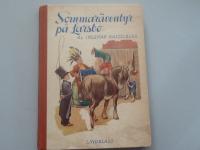 Sommar&auml;ventyr p&aring; Larsbo