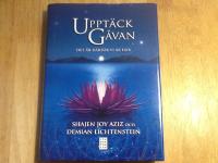 Uppt&auml;ck g&aring;van : det &auml;r d&auml;rf&ouml;r vi &auml;r h&auml;r