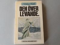 Den &ouml;verlevande