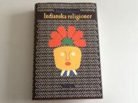 Indianska religioner :fFr&aring;n vandringar till imperiebyggande