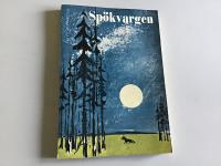 Sp&ouml;kvargen - Historien om en Sibirisk varg