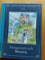 Kungasonen och Messeria