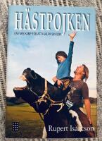 H&auml;stpojken : en fars kamp f&ouml;r att hj&auml;lpa sin son