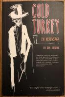 Cold turkey : en vuxensaga