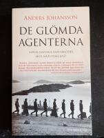 De gl&ouml;mda agenterna : Norsk-svenska vapenbr&ouml;der mot Nazi-Tyskland