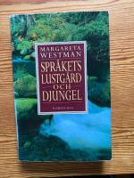 Spr&aring;kets lustg&aring;rd och djungel