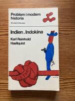 Problem i modern historia &ndash; Indien, Indokina