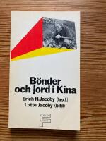 B&ouml;nder och jord i Kina