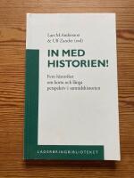 In med historien