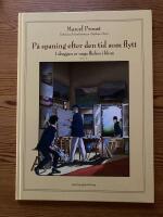 P&aring; spaning efter den tid som flytt. D 3, I skuggan av unga flickor i blom. Vol 2